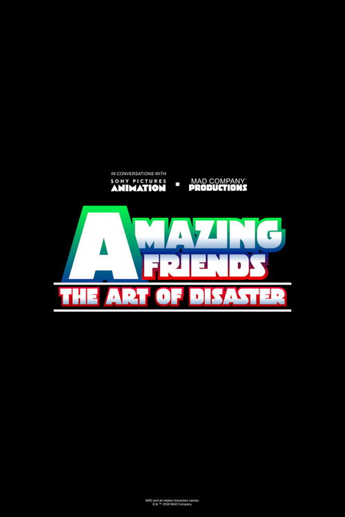 Amazing Friends: The Art of Disaster Poster