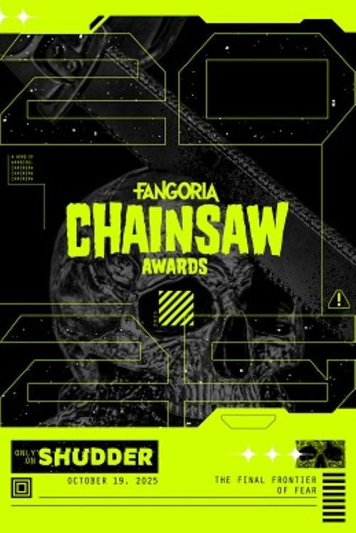 2025 Fangoria Chainsaw Awards电影海报