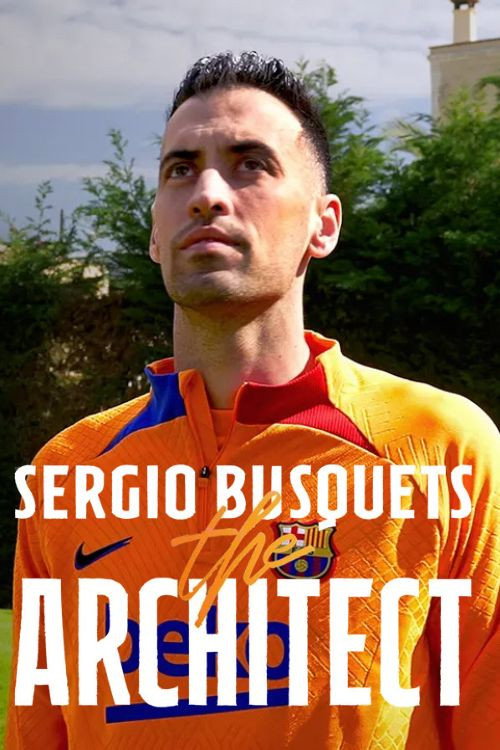 Sergio Busquets, the Architect Poster
