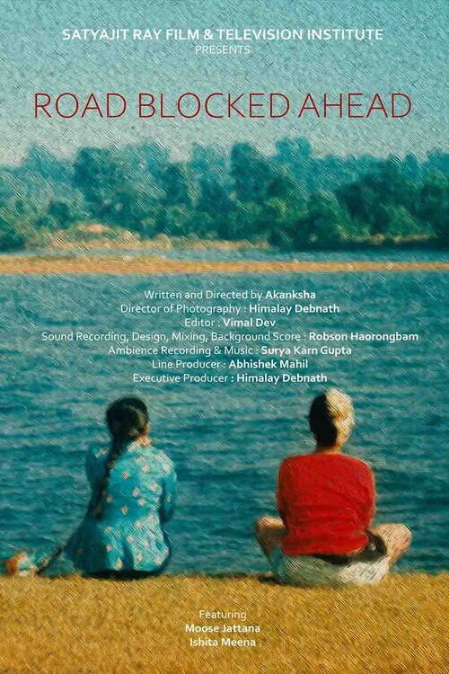 Road Blocked Ahead电影海报