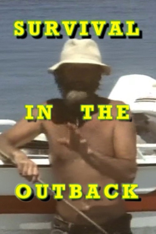 Survival In The Outback电影海报