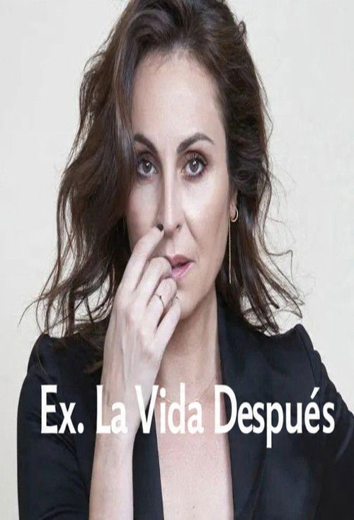 Ex. La vida después