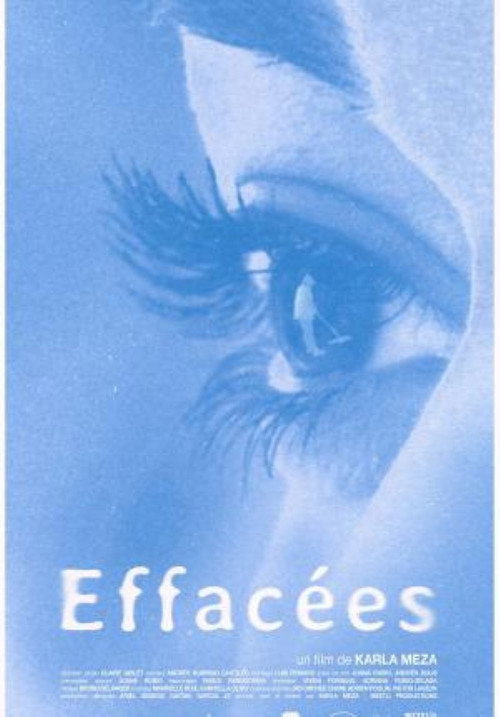 Effac&eacute;es电影海报