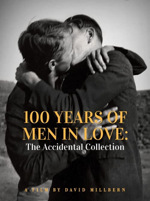 100+Years+of+Men+in+Love%3A+The+Accidental+Collection