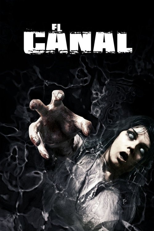 El canal (2014) PelículA CompletA 1080p en LATINO espanol Latino