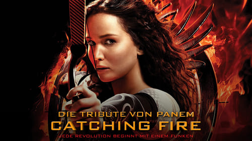 Die Tribute von Panem - Catching Fire (2013) Voller Film-Stream online anschauen
