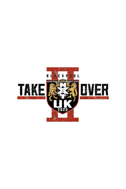 NXT+UK+TakeOver%3A+Blackpool+II