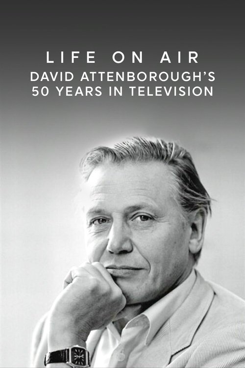 Life+on+Air%3A+David+Attenborough%27s+50+Years+in+Television