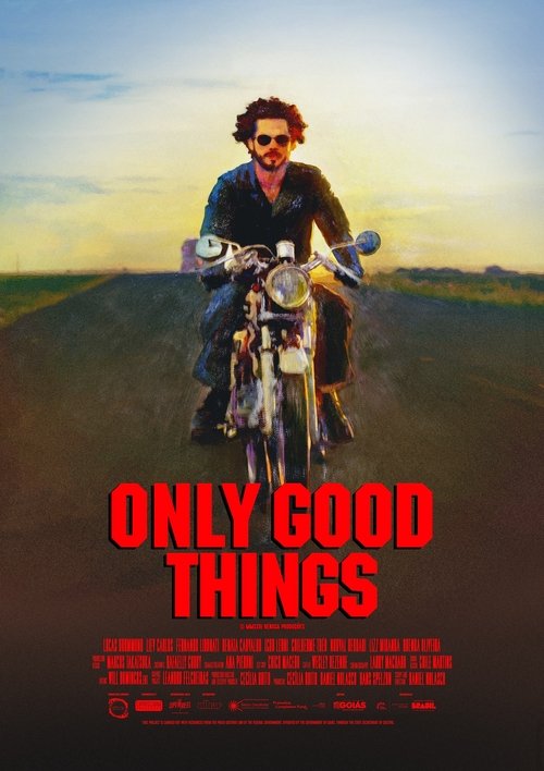 Only Good Things Poster