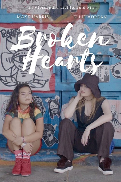 Watch Broken Hearts (2022) Full Movie Online Free