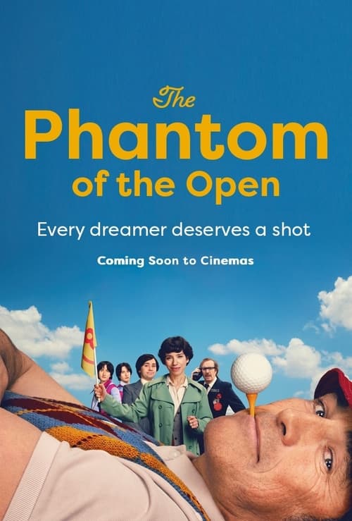 Watch The Phantom of the Open (2022) Full Movie Online Free
