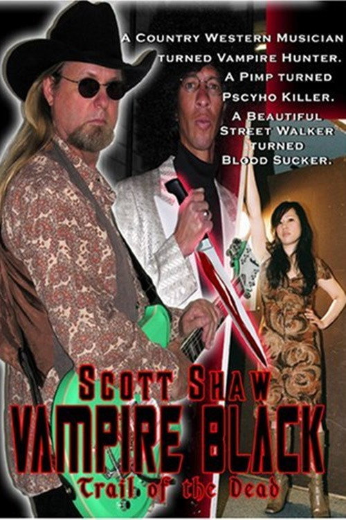 Vampire Black: Trail of the Dead poster 2