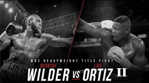 Deontay Wilder vs. Luis Ortiz II (2019) Film Completo Streaming ITA