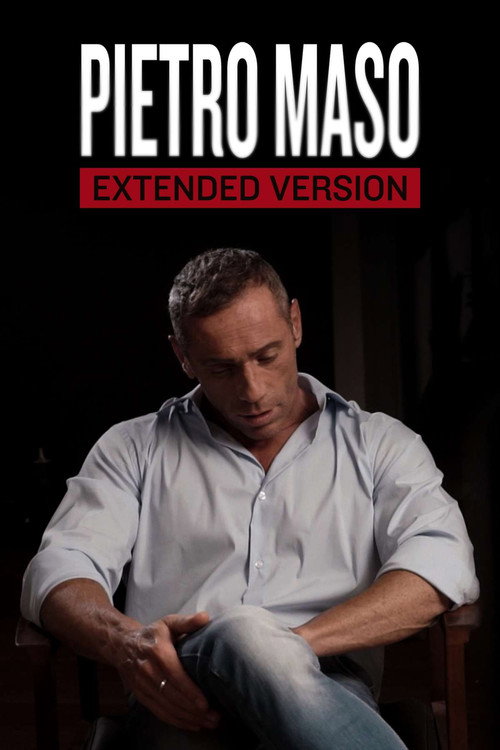 Pietro Maso: io ho ucciso - Extended version电影海报