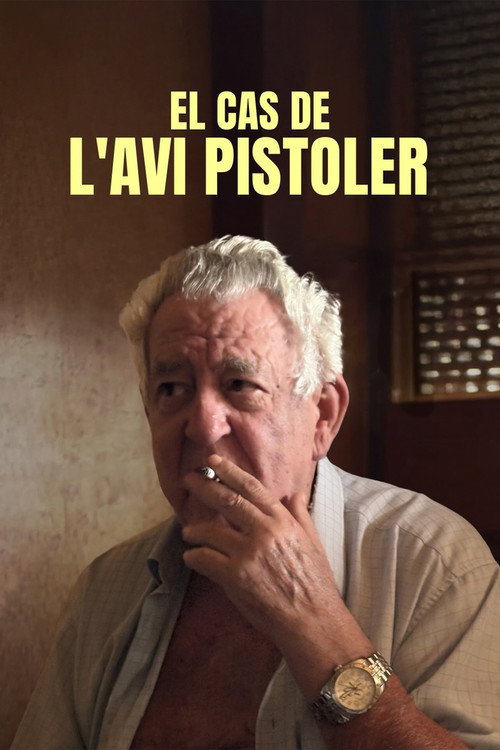 El cas de l'avi pistoler Poster