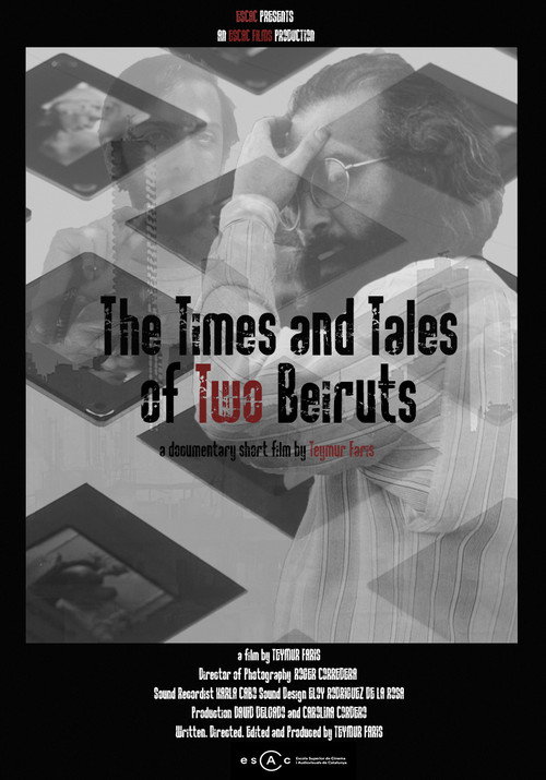 The Times and Tales of Two Beiruts