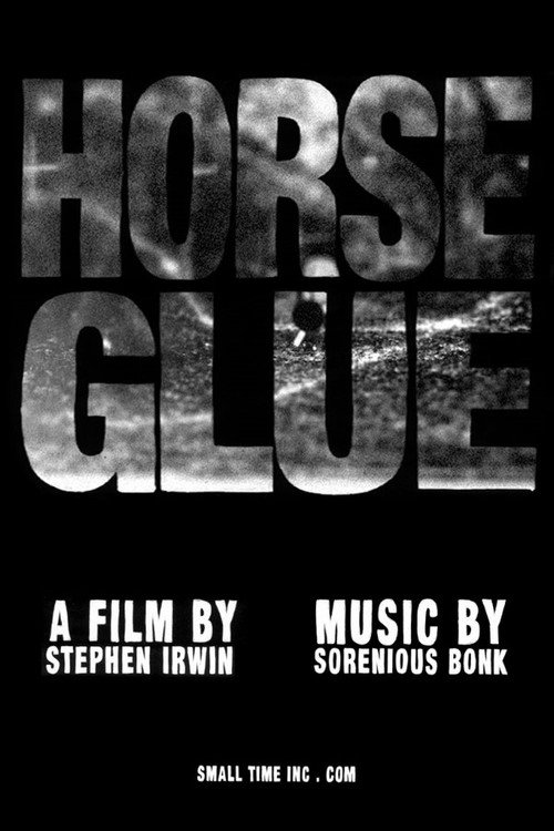 Horse Glue's poster