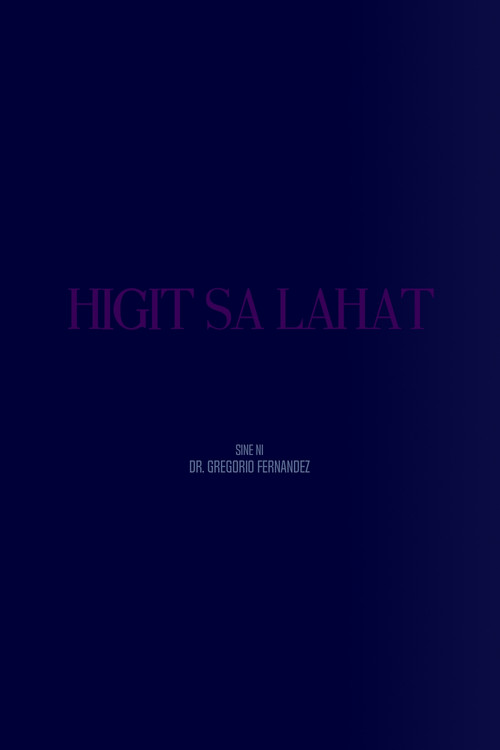 Higit sa Lahat poster 2