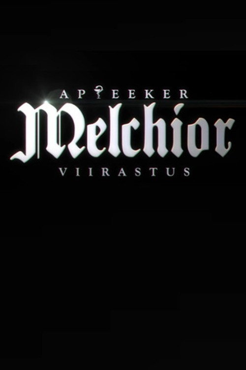 Melchior the Apothecary: The Ghost (2022) Teljes Film Magyarul Online HD Hu