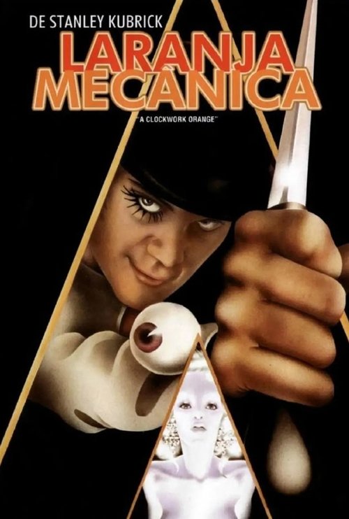 Assistir ! Laranja Mecânica 1971 Filme Completo Dublado Online Gratis