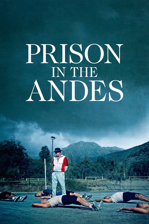 Prison+in+the+Andes