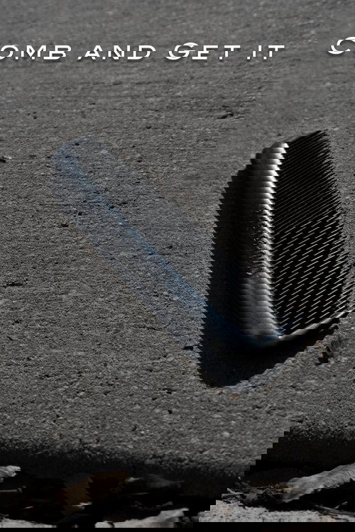 Comb and Get It Poster