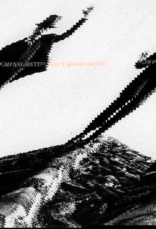 Dov'è Meneghetti? Poster