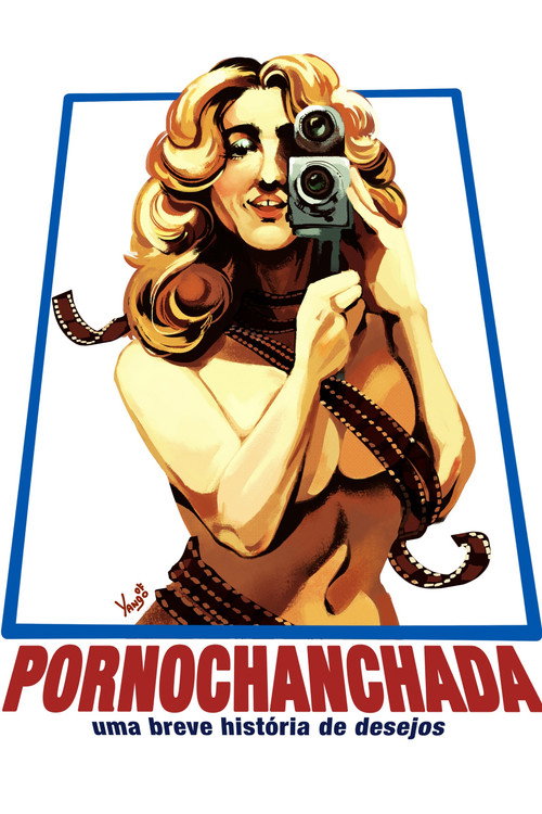 Pornochanchada: Uma Breve História de Desejos Poster