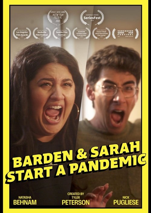 Barden and Sarah Start a Pandemic