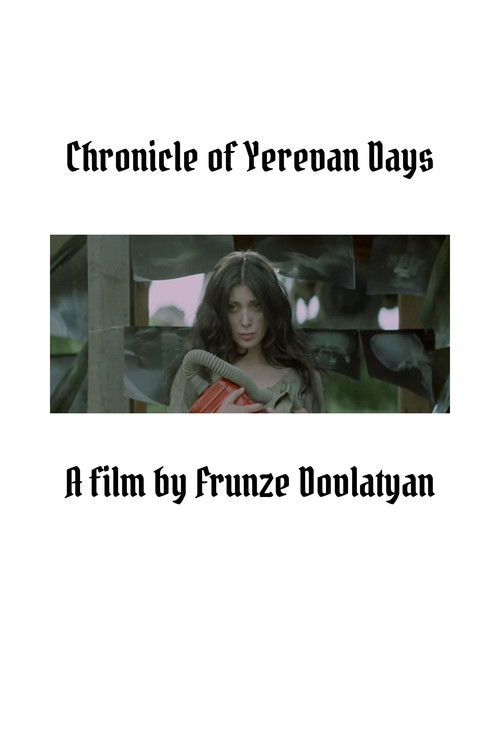 Chronicle of Erevan Days Poster