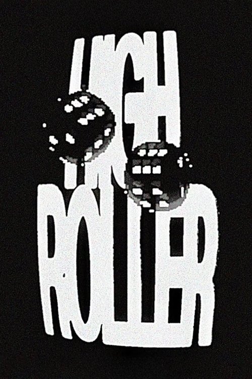 HIGH ROLLER - Episode 2