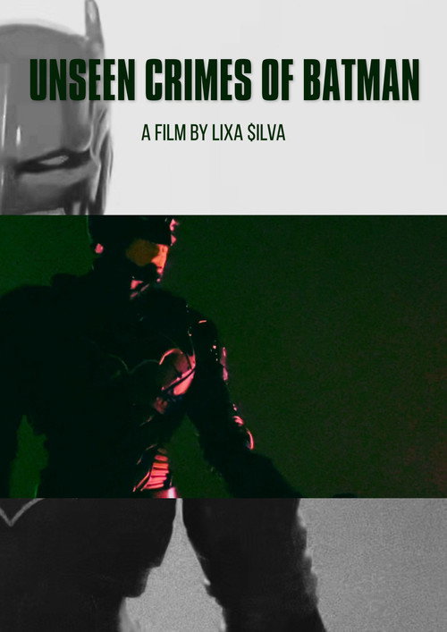 The Unseen Crimes of Batman (for catwoman)