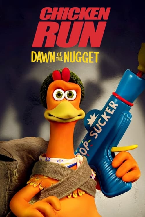 Chicken Run Dawn of the Nugget