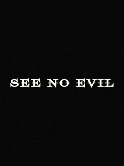 See No Evil