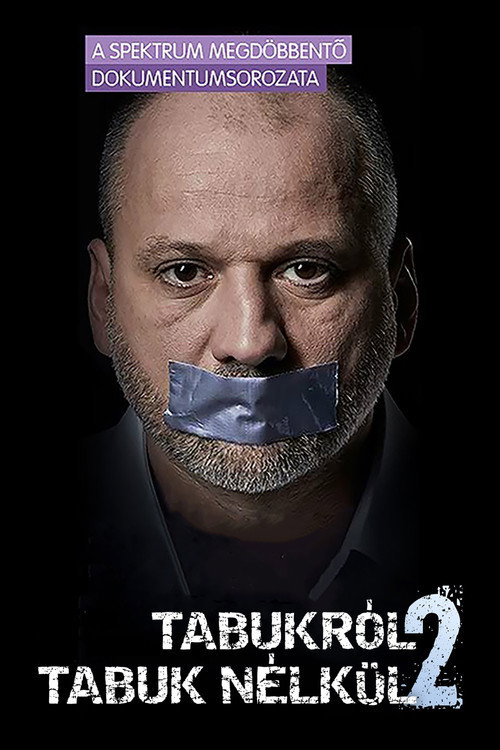 Tabukról tabuk nélkül - 2 évvel később