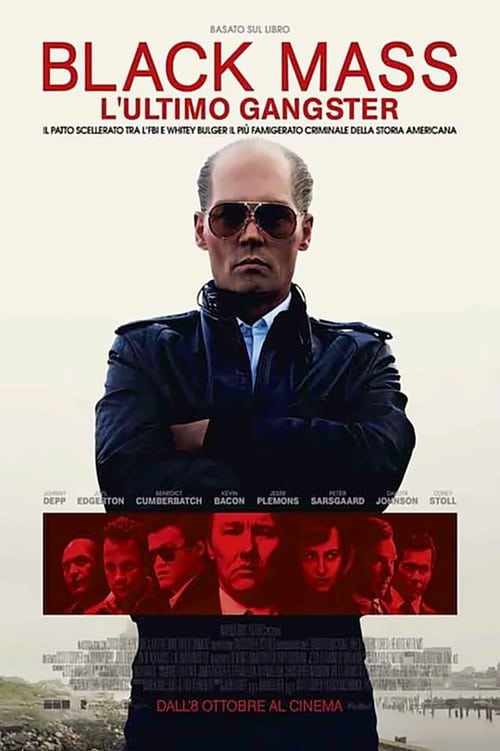 Black Mass - L'ultimo gangster — Film Completo italiano 2015