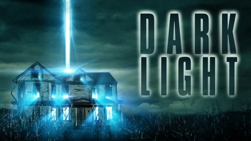 Dark Light (2019) หนังเต็มออนไลน์