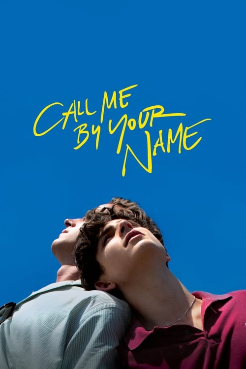 Call Me by Your Name (2017) Full Movie