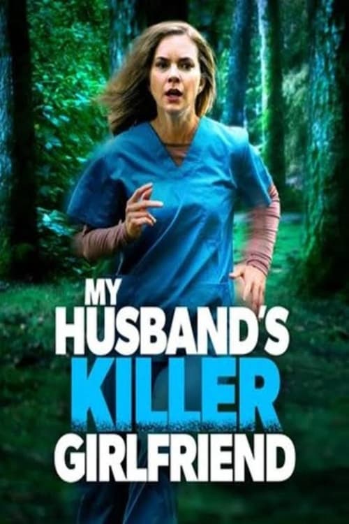 My+Husbands+Killer+Girlfriend