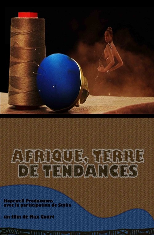 Afrique, terre de tendances poster
