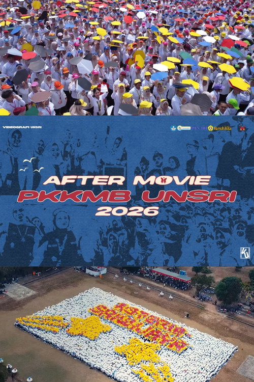 Poster for Aftermovie PKKMB UNSRI 2…