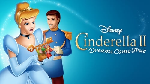 Cendrillon 2 : Une vie de princesse (2002) Streaming Vf en Francais