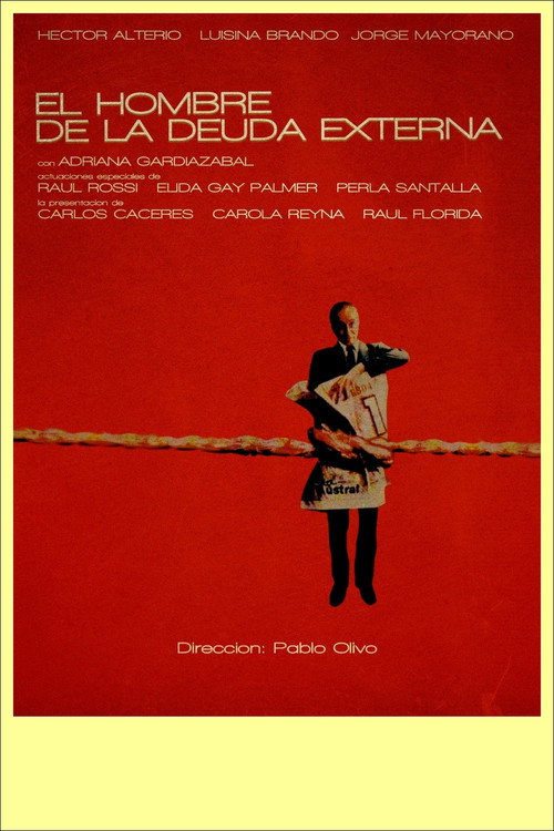 El hombre de la deuda externa poster 2