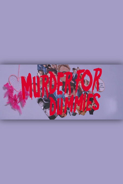 Murder for Dummies