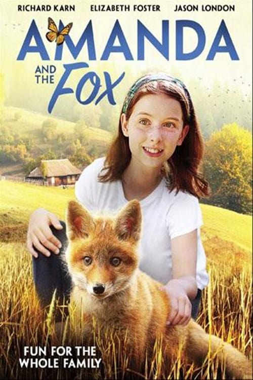 Amanda and the Fox (2018) Watch Full HD Movie Streaming Online in
HD-720p Video Quality