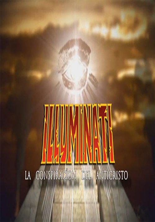 Illuminati+-+La+Conspiraci%C3%B3n+Del+Anticristo