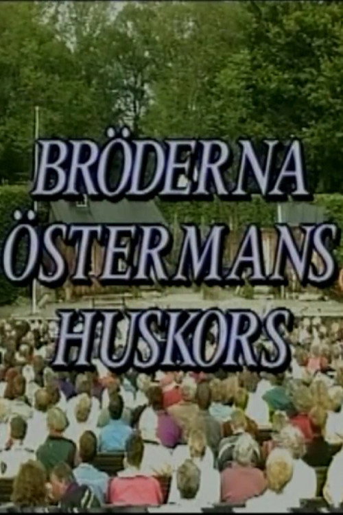 Bröderna Östermans huskors poster 2