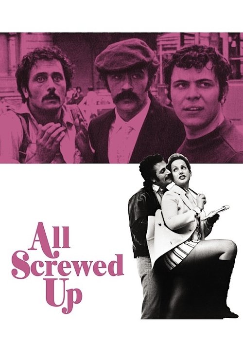 All Screwed Up (1974) Watch Full HD Movie Streaming Online