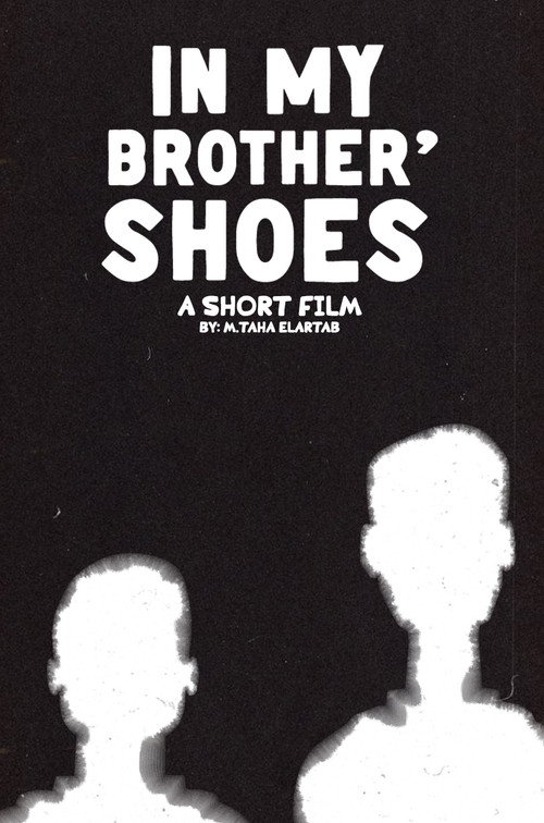 In My Brother' Shoes