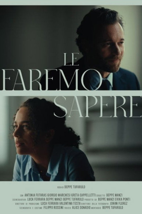 Le Faremo Sapere Poster